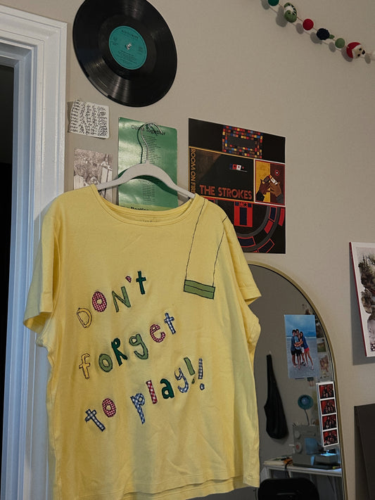 don’t forget to play